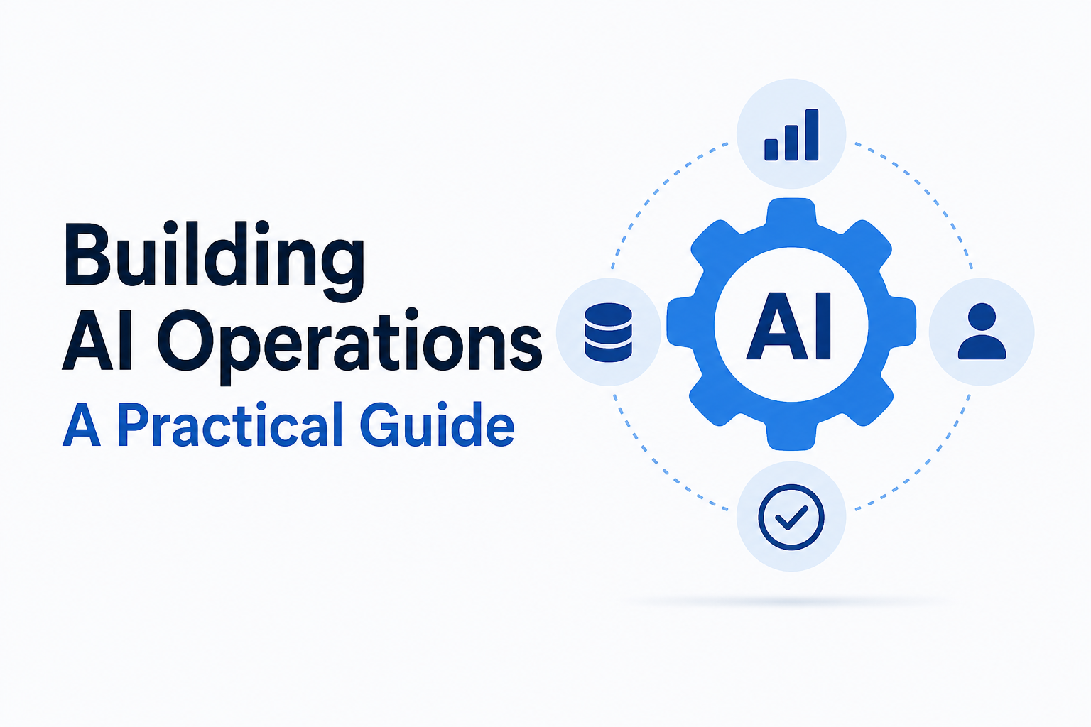 Building AI Operations that Actually Scale